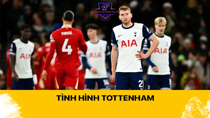 Tình hình Tottenham